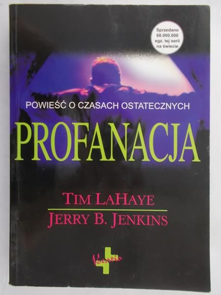 LaHaye Tim - Profanacja