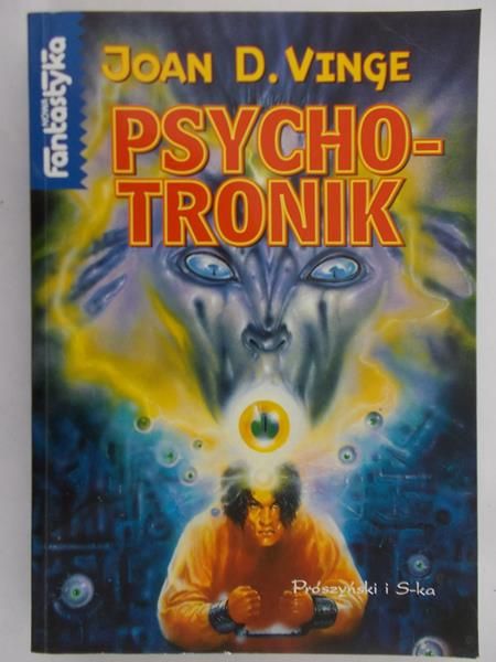 Vinge Joan D. - Psycho-tronik