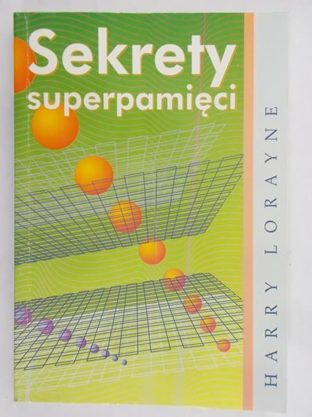 Lorayne Harry - Sekrety superpamięci