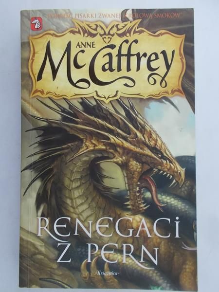 McCaffrey Anne - Renegaci z Pern