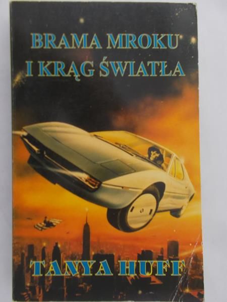 Huff Tanya - Brama mroku i krąg światła
