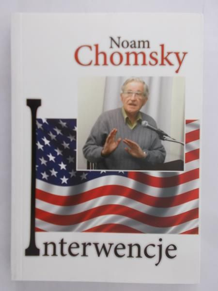 Chomsky Noam - Interwencje