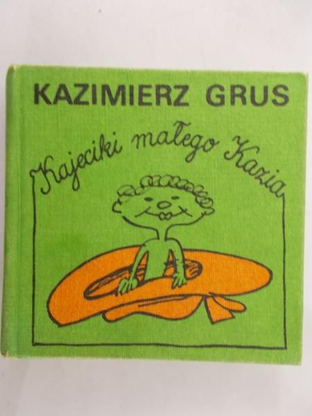 Grus Kazimierz - Kajeciki małego Kazia, miniatura