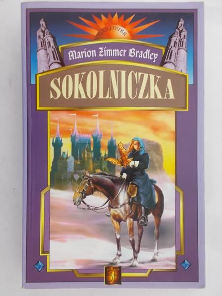Zimmer Bradley Marion - Sokolniczka