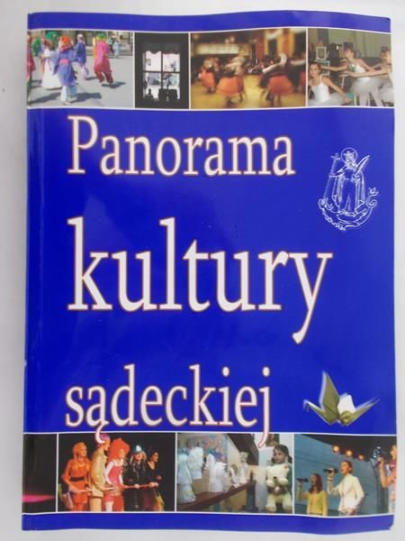 Leśniak Jerzy - Panorama kultury sądeckiej