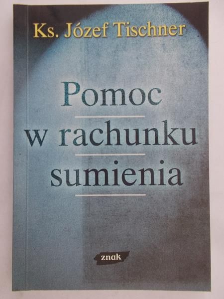 Tischner Józef - Pomoc w rachunku sumienia