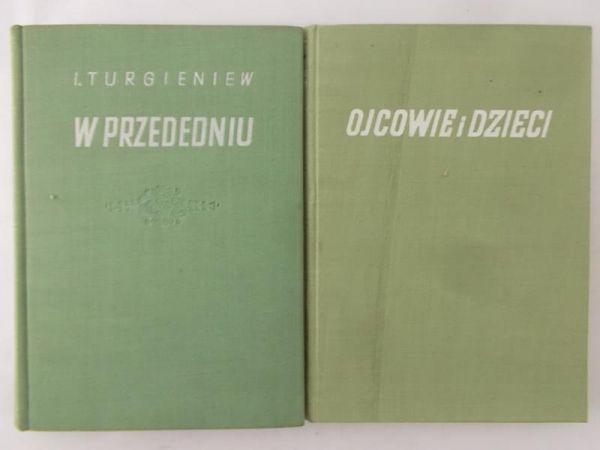 Turgieniew I. - W przededniu/Ojcowie i dzieci