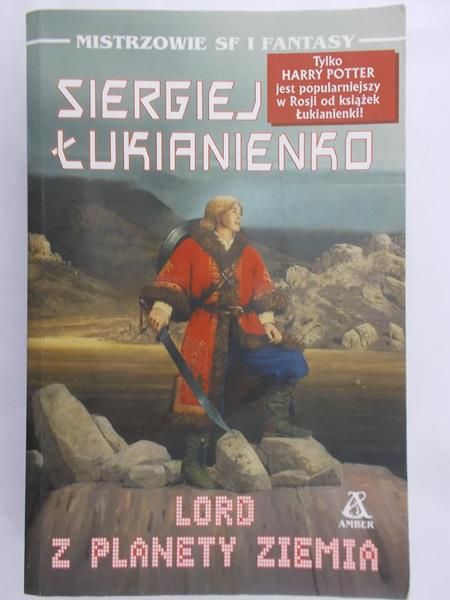 Łukianienko Siergiej - Lord z Planety Ziemia