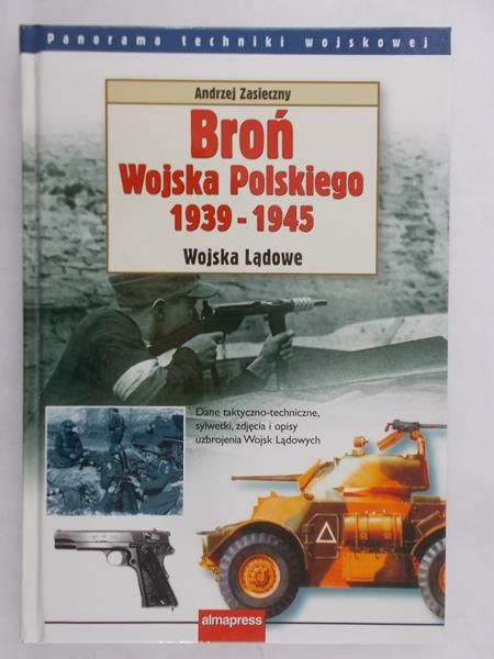 Broń Wojska Polskiego 1939-1945.