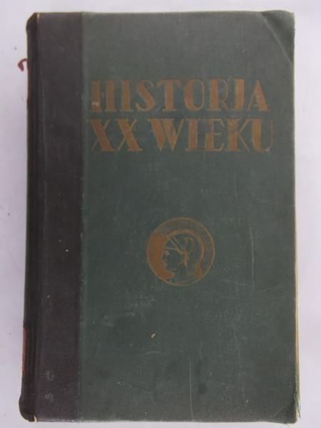 Mościcki Henryk (opr.) - Historija XX wieku 1900 - 1934, 1936 r.
