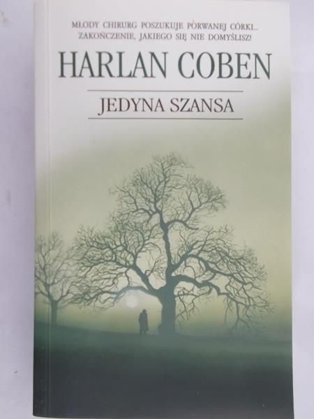Coben Harlan - Jedyna szansa