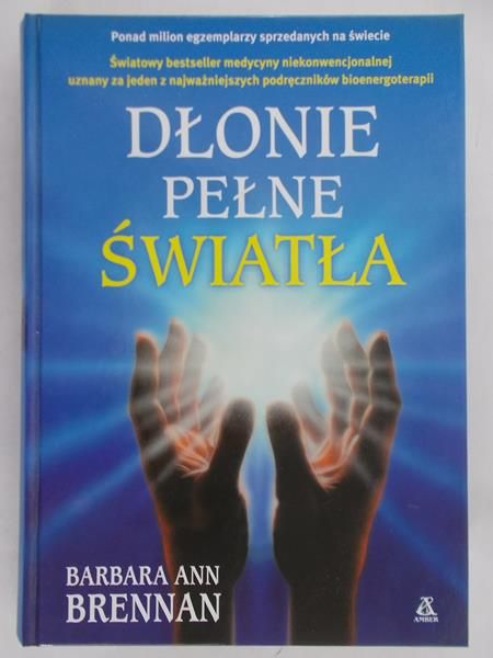 Brennan Barbara - Dłonie pełne światła