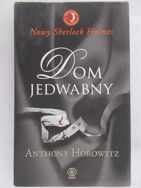 Horowitz Anthony - Dom jedwabny