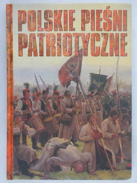 Pawlak Izabela (red.) - Polskie pieśni patriotyczne