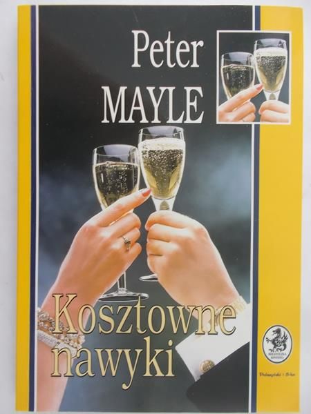 Mayle Peter - Kosztowne nawyki