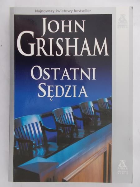 Grisham John - Ostatni sędzia