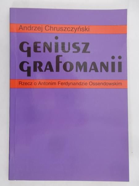 Chruszczyński Andrzej - Geniusz grafomanii