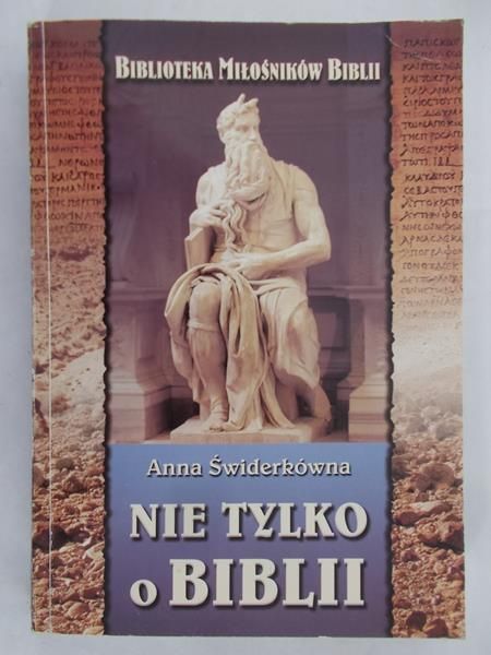 Świderkówna Anna - Nie tylko o Biblii