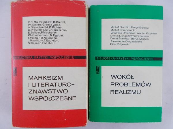 Marksizm i Literaturoznawstwo Współczesne / Wokół Problemów Realizmu
