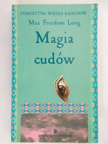 Long Max Freedom - Magia cudów
