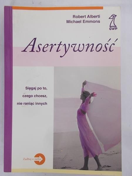 Alberti Robert - Asertywność