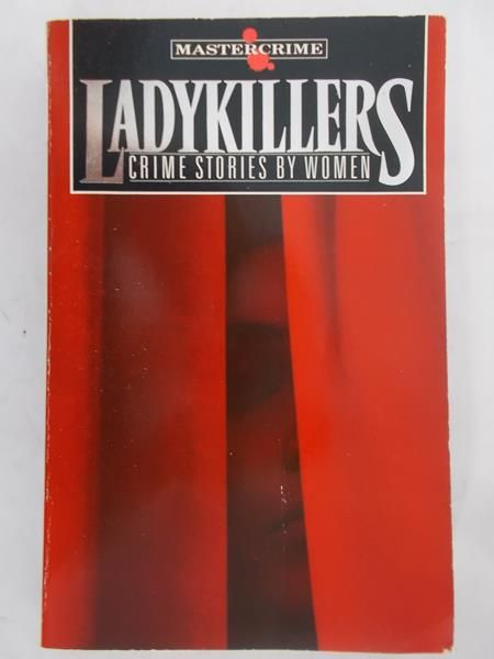 Sayers Dorothy L. - Ladykillers: Crime stories by Women