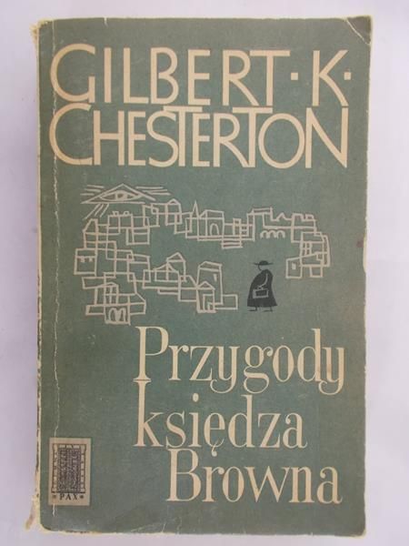 Chesterton Gilbert K. - Przygody księdza Browna