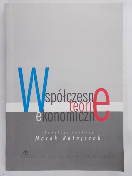 Współczesne teorie ekonomiczne