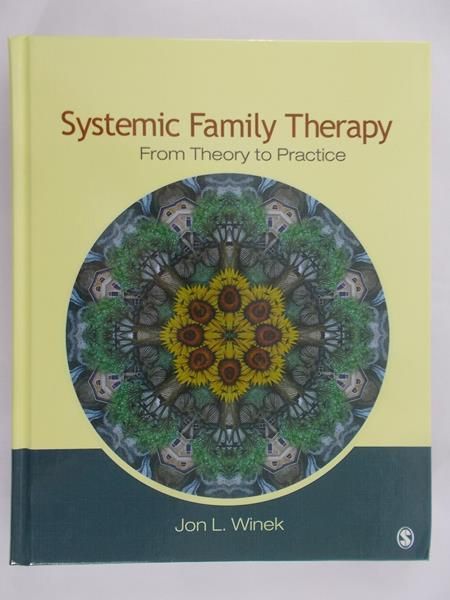 Winek Jon L. - Systemic family therapy from theory to practice