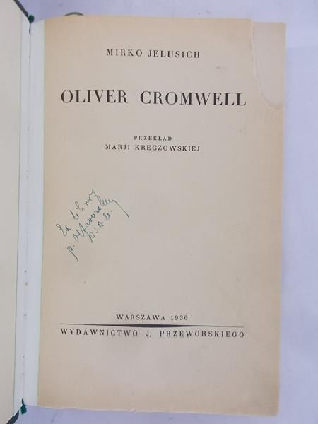 Jelusich Mirko - Oliver Cromwell, 1936 r.