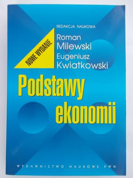 Milewski Roman - Podstawy ekonomii