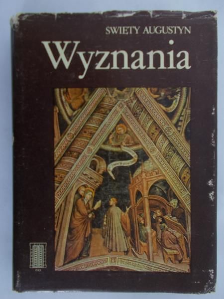 Święty Augustyn - Wyznania