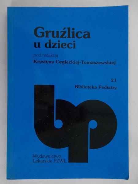 Ceglecka-Tomaszewska Krystyna - Gruźlica u dzieci