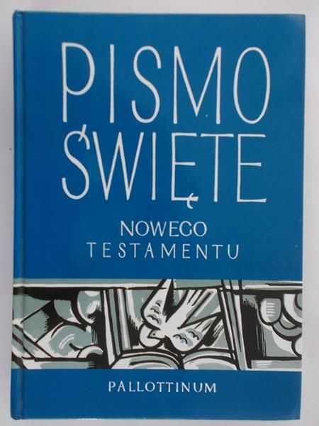Pismo Święte Nowego Testamentu