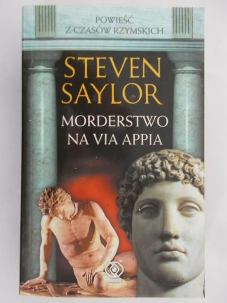 Saylor Steven - Morderstwo na Via Appia