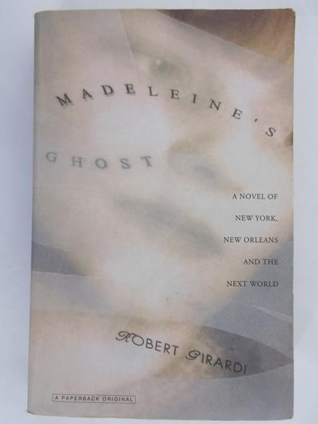 Girardi Robert - Madeleine's Ghost