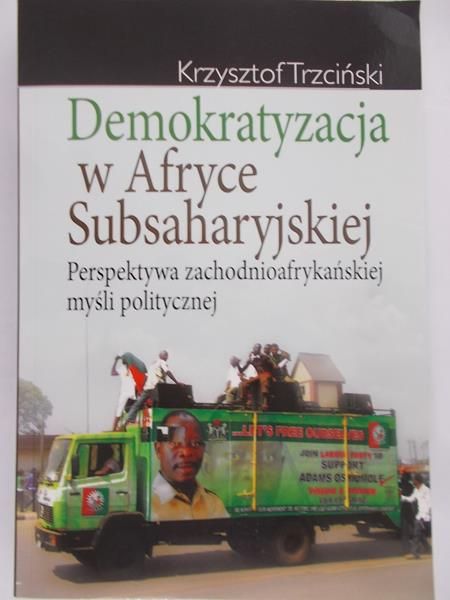 Trzciński Krzysztof - Demokratyzacja w Afryce Subsaharyjskiej