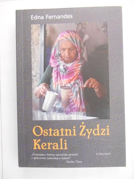 Fernandes Edna - Ostatni Żydzi. Kerali