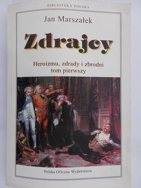 Marszałek Jan - Zdrajcy