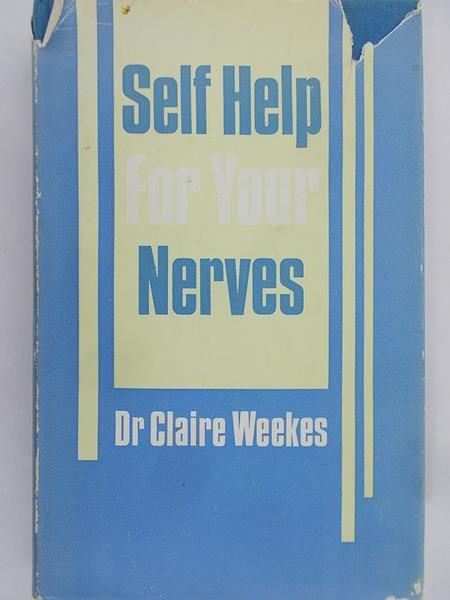 Weekes Claire - Self help for yours neveres