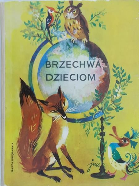 Brzechwa Jan - Brzechwa dzieciom. Ilustrował J. M. Szancer