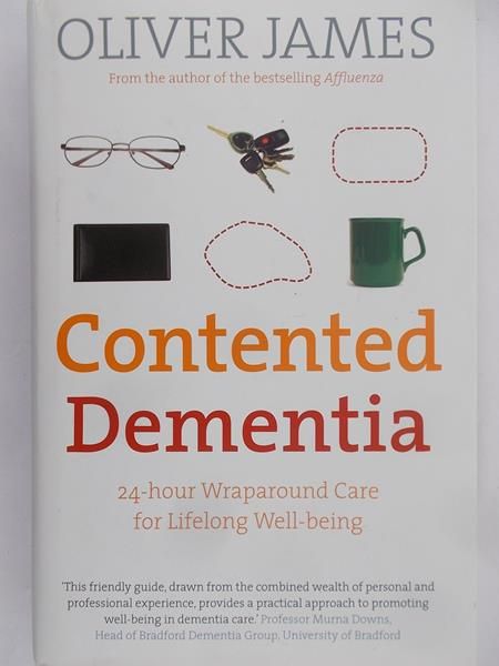 James Oliver  - Contented Dementia