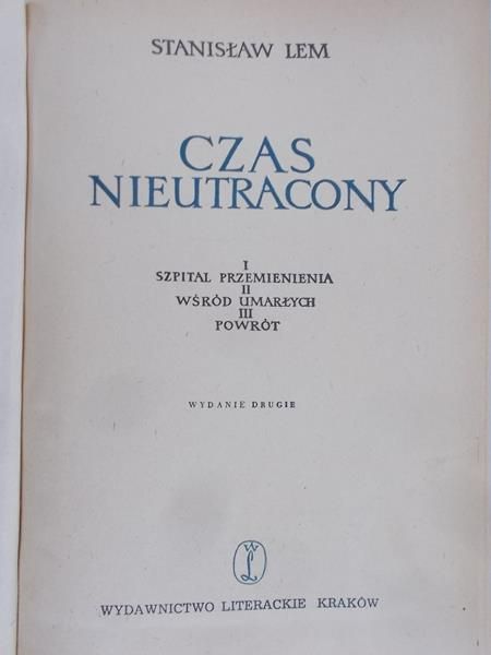 Lem Stanisław - Czas nieutracony