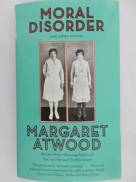 Atwood Margaret - Moral disorder