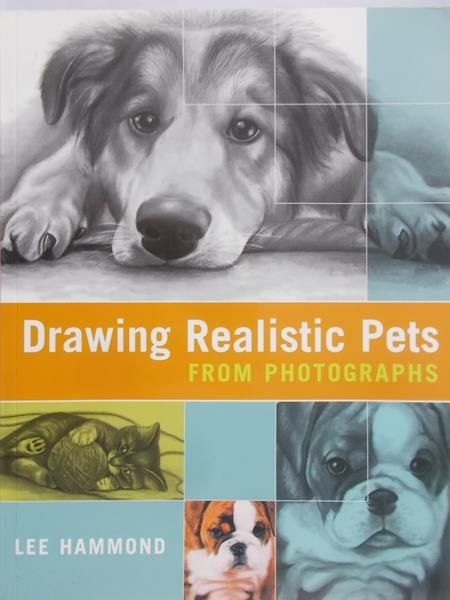 Hammond Lee - Drawing Realistic Pets