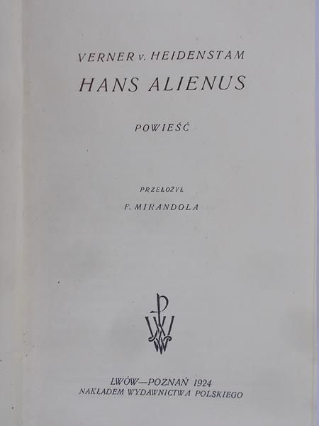 Heidenstam Verner- Alienus Hans, 1924