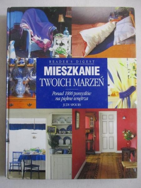 Spours Judy - Mieszkanie twoich marzeń