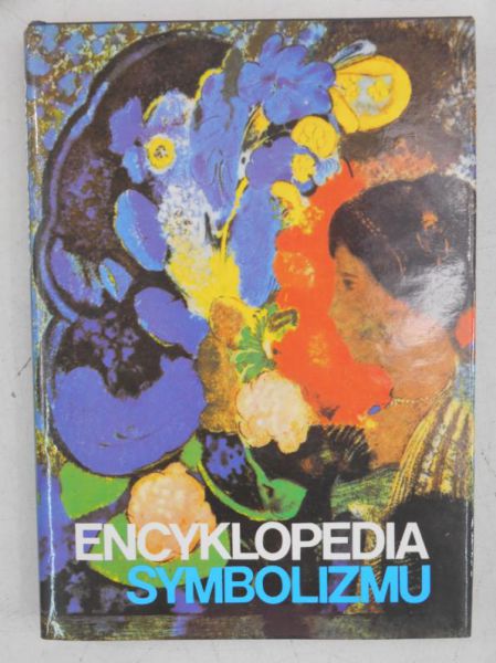 Guze Joanna (opr.) - Encyklopedia symbolizmu