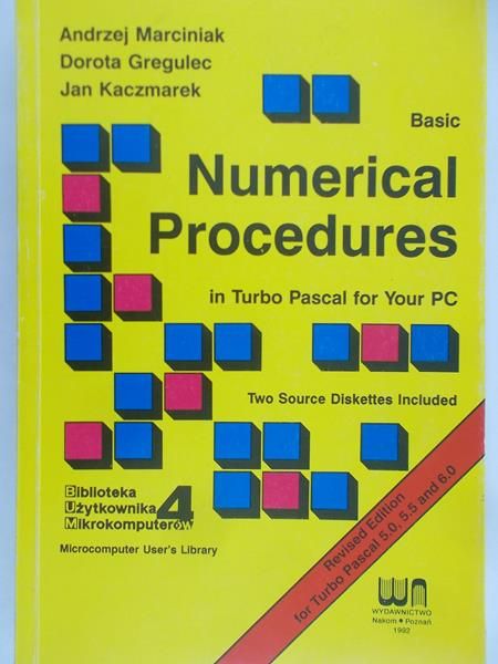 Marciniak Andrzej - Numerical Procedures un Turbo Pascal for Your PC