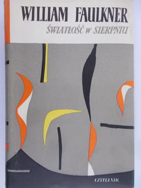 Faulkner William - Światłość w sierpniu